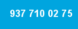 937 710 02 75 937 710 02 75